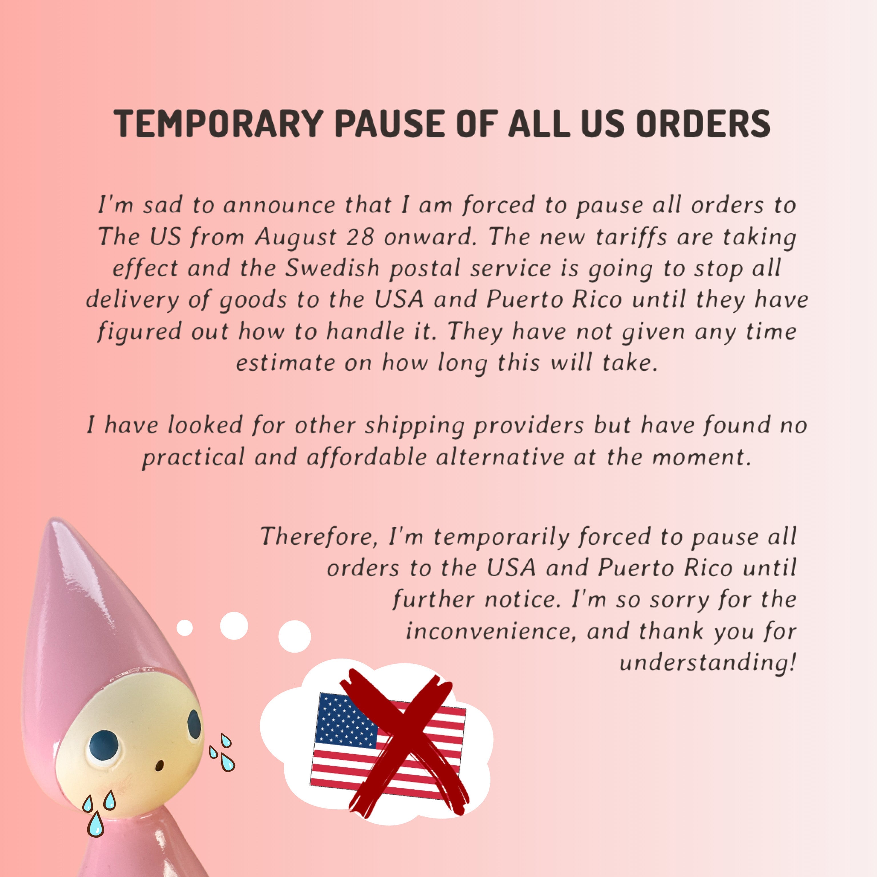 IMPORTANT! Temporary pause of all orders to the US and Puerto Rico